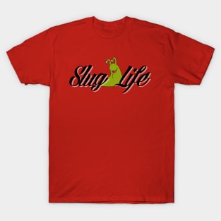 Slug Life T-Shirt